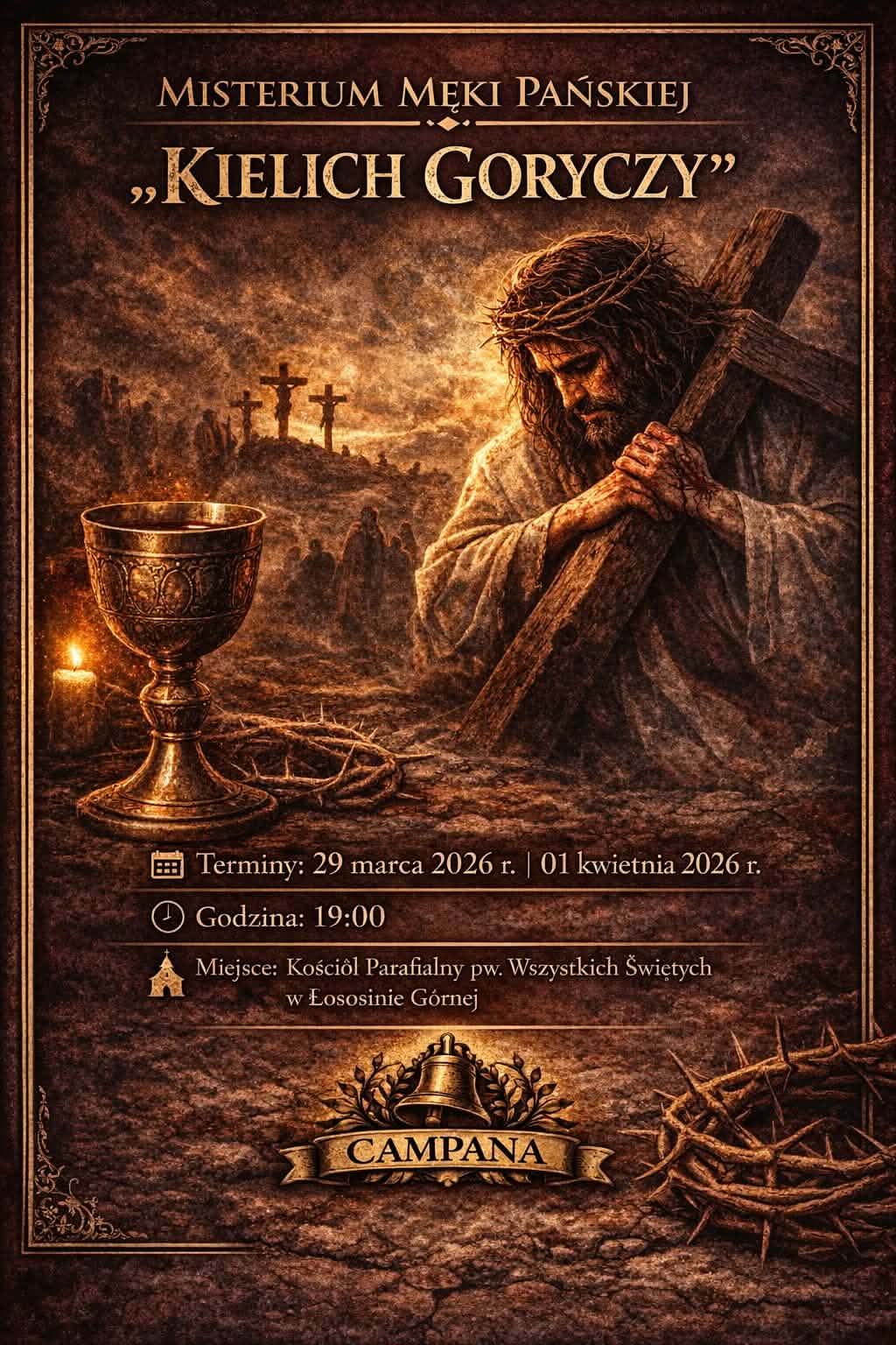 Misterium Męki Pańskiej „Kielich Goryczy”